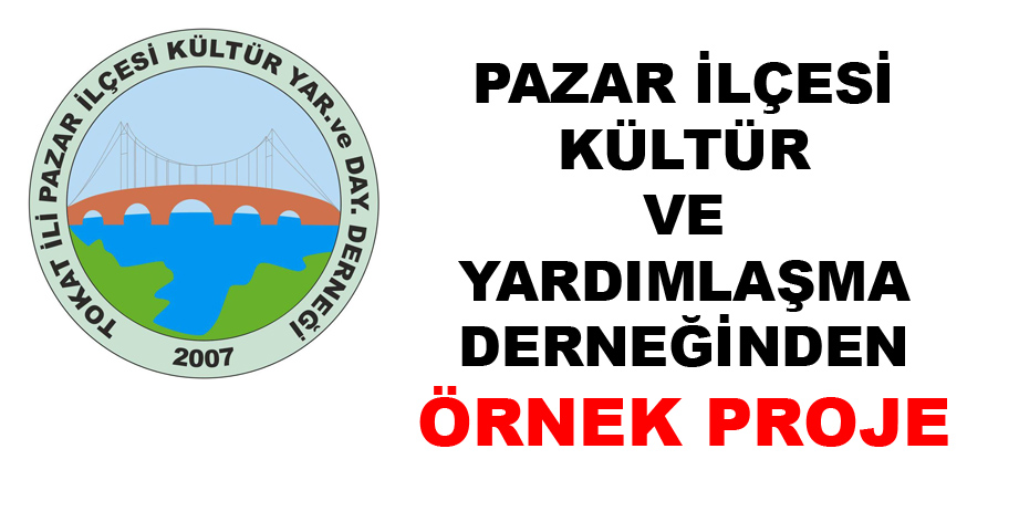  Pazar Derneğinden Örnek Proje ve Çalışmalar