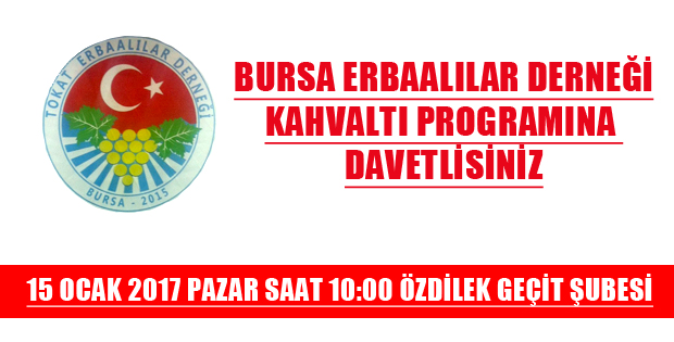 BURSA ERBAALILAR DERNEĞİ KAHVALTI DAVETİ