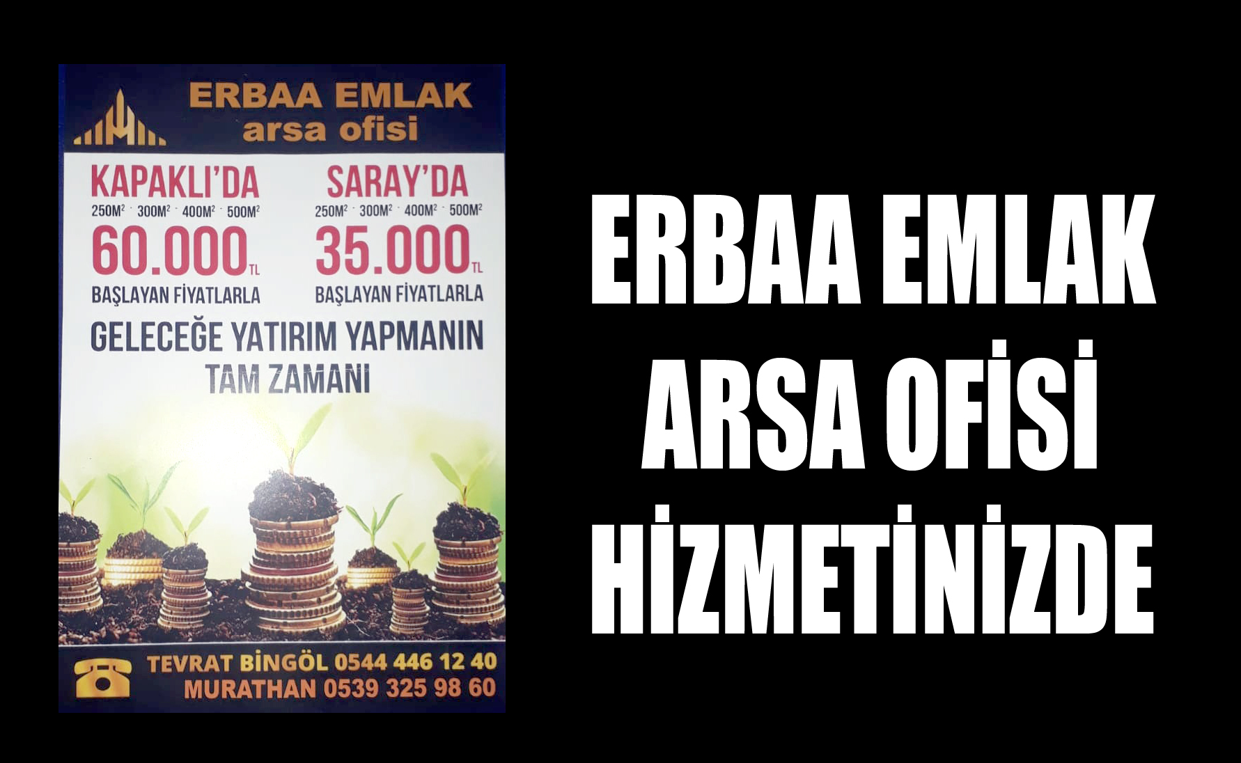 ERBAA EMLAK ARSA OFİSİ HİZMETİNİZDE