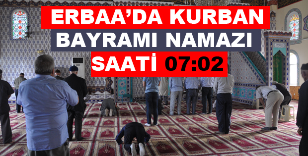 ERBAA KURBAN BAYRAMI NAMAZI SAATİ