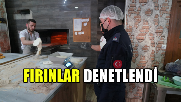 ERBAA'DA FIRINLAR DENETLENDİ