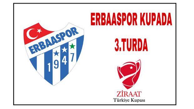 ERBAASPOR KUPADA 3.TURA YÜKSELDİ