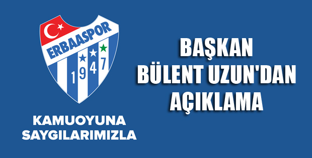 ERBAASPOR'DAN KAMUOYU BİLDİRİSİ