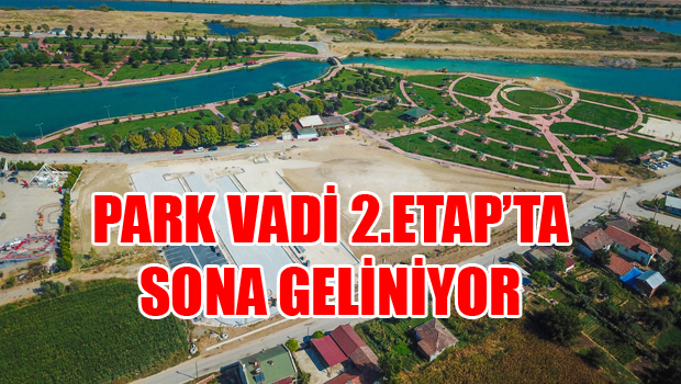 Erbaa Belediyesi tarafından büyük bölümü tamamlanan Park Vadi 2’nci etapta Son Durum