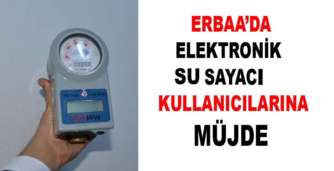 Erbaa Belediyesinden Elektronik Su Sayacına İndirim Müjdesi