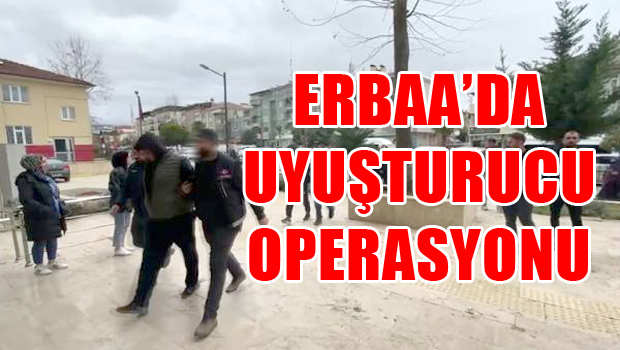 Erbaa'da uyuşturucu operasyonu; 5 tutuklama