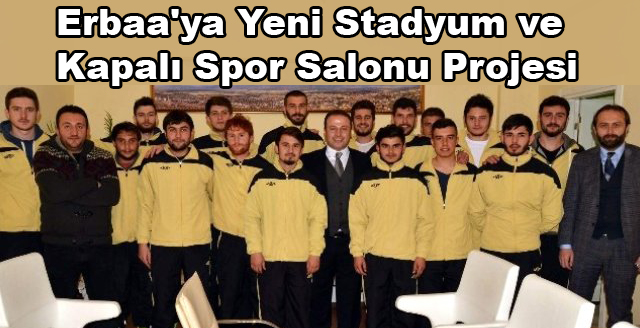 Erbaa'ya Yeni Stadyum ve Kapalı Spor Salonu Projesi