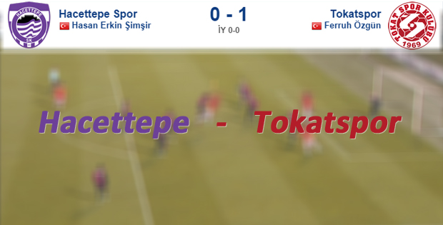 Hacettepe - Tokatspor Karşılaşmayı Tokatspor 1-0 kazandı.