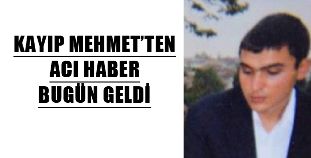 KAYIP GENÇ ÖLÜ BULUNDU