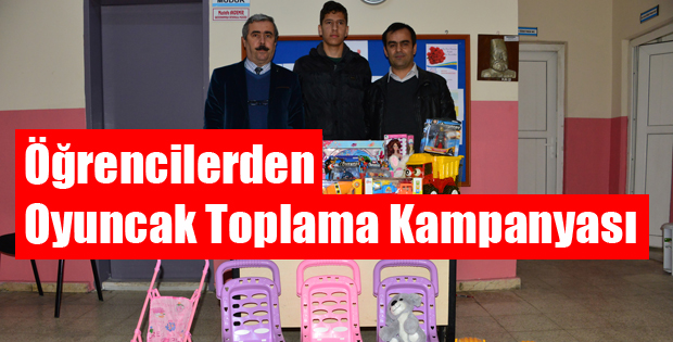 Öğrencilerden Oyuncak Toplama Kampanyası