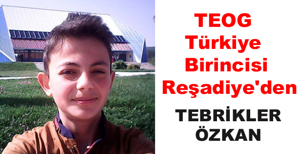 TEOG Türkiye Birincisi Reşadiye'den Çıktı