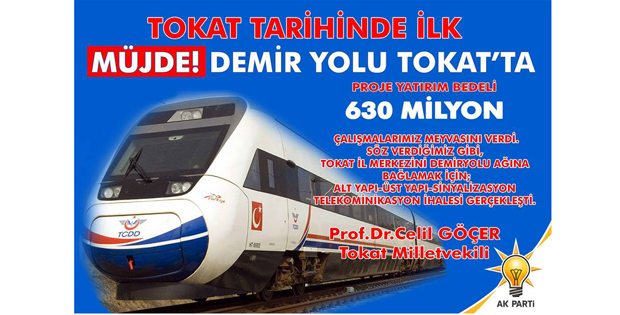 TOKAT'A DEMİRYOLU GELİYOR