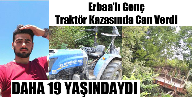 Taşova'da Traktör Devrildi: 1 Ölü, 3 Yaralı