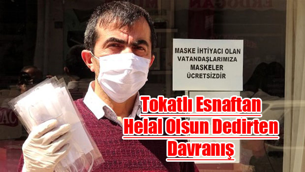 Tokat'lı Esnaf vatandaşa ücretsiz maske dağıttı