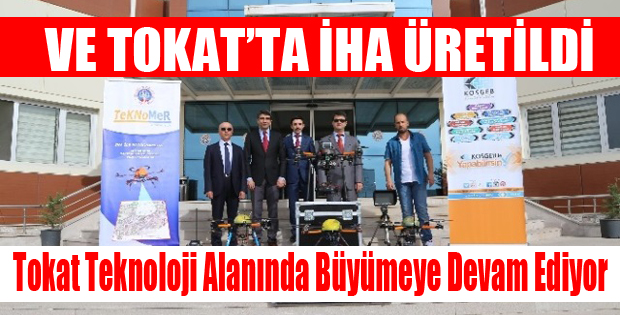 Tokat'ta Kosgeb Desteği ile İha Üretildi