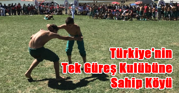 Türkiye'nin Tek Güreş Kulübüne Sahip Köyü