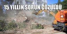 15 Yıllık Sorun Çözüldü