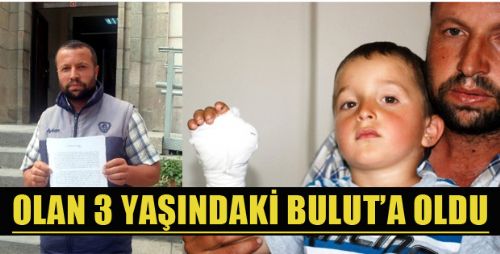 3 YAŞINDAKİ ÇOCUĞUN BAŞINA GELENLER