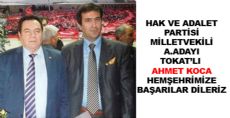 AHMET KOCA MİLLETVEKİLLİĞİNE YÜRÜYOR