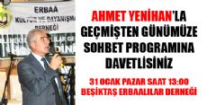 AHMET YENİHAN'LA GEÇMİŞTEN GÜNÜMÜZE