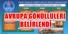 AVRUPA GÖNÜLLÜLERİ BELİRLENDİ