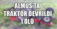 Almus'ta Traktör Kazası