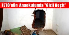 Anaokulunda  GİZLİ GEÇİT 