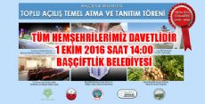 BAŞÇİFTLİK BELEDİYESİ TOPLU AÇILIŞ VE TEMEL ATMA TÖRENİ