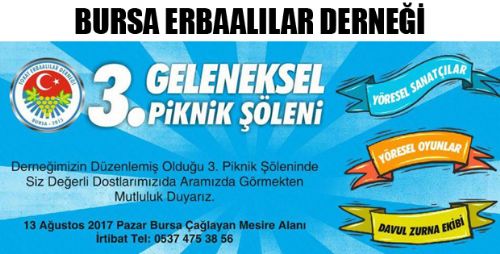 BURSA ERBAALILAR DERNEĞİ PİKNİK ŞÖLENİNE DAVETLİSİNİZ