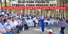 BURSA ERBAALILAR DERNEĞİNDEN PİKNİK ŞÖLENİ