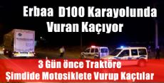 Bu Sefer Motosiklete Çarpıp Kaçtılar