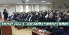 Ceviz Hakkında Herşey Konferansta Konuşuldu