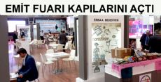 EMİTT FUARI KAPILARINI AÇTI