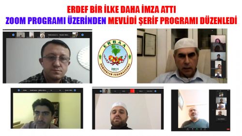 ERBAA DERNEKLER FEDERASYONU ZOOM ÜZERİNDEN MEVLİD OKUTTU