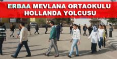 ERBAA MEVLANA ORTAOKULU HOLLANDA YOLCUSU