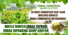 ERBAA YAPRAĞINI YEDİRİR İSMİNİ YEDİRMEYİZ