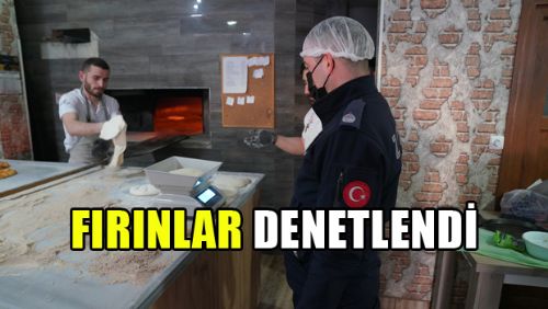 ERBAA'DA FIRINLAR DENETLENDİ