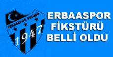 ERBAASPOR FİKSTÜRÜ BELLİ OLDU