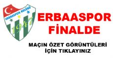 ERBAASPOR FİNALDE