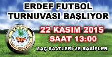 ERDEF FUTBOL TURNUVASI 22 KASIMDA BAŞLIYOR