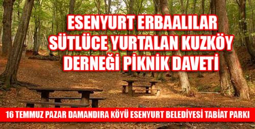 ESENYURT ERBAALILAR PİKNİK ŞÖLENİNE DAVETLİSİNİZ