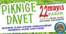 EVYABA MAHALLESİ DERNEĞİ PİKNİĞİNE DAVETLİSİNİZ
