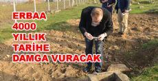 Erbaa 4000 Yıllık Tarihe Damga Vuracak