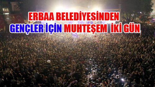 Erbaa Belediyesi gençlik konserlerine yoğun ilgi