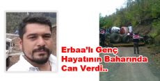 Erbaa'lı genç hayatının baharında can verdi