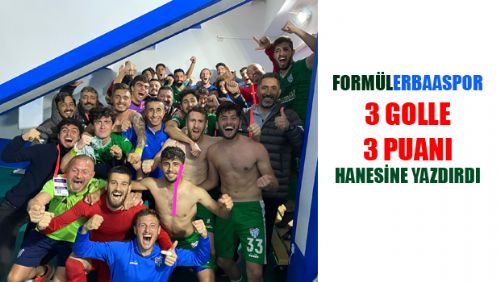 FORMÜLERBAASPOR EVİNDE 3 GOLLE 3 PUANI HANESİNE YAZDIRDI