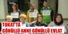 GÖNÜLLÜ ANNE GÖNÜLLÜ EVLAT