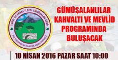 GÜMÜŞALAN DERNEĞİ KAHVALTI VE MEVLİD PROGRAM DAVETİ