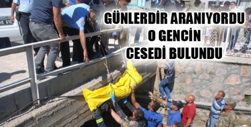 GÜNLERDİR SULAMA KANALINDA ARANIYORDU