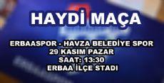 HAYDİ MAÇA